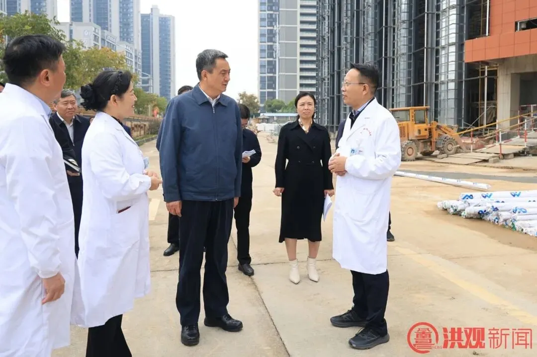 李红军调研国家区域医疗中心项目建设情况